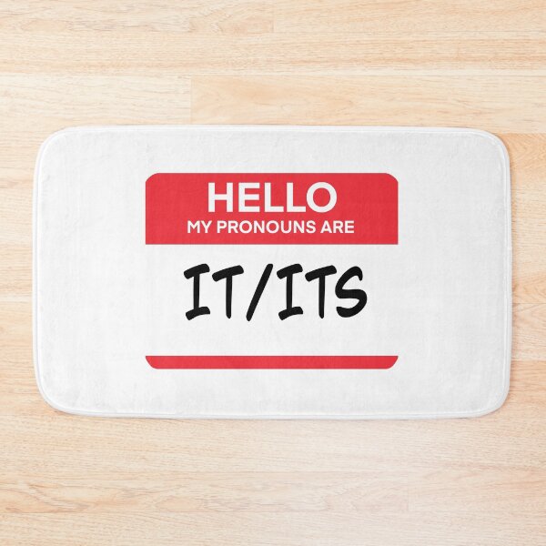 Item preview, It/Its Pronouns Tag designed and sold by SarahWilliams19.