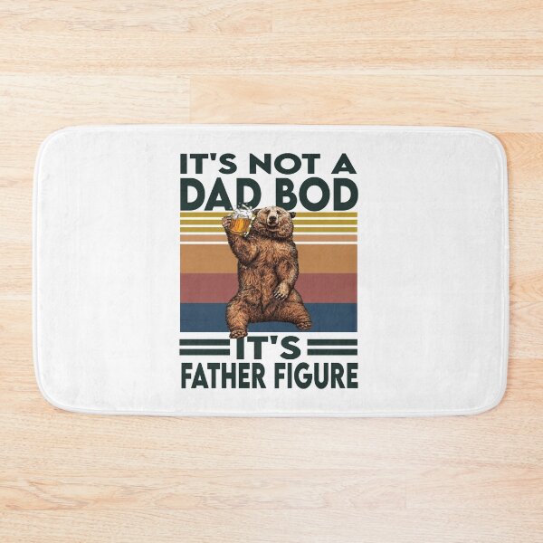 Item preview, It's Not A Dad BOD It's Father Figure, fathers day gift designed and sold by YouHappyMyHappy.