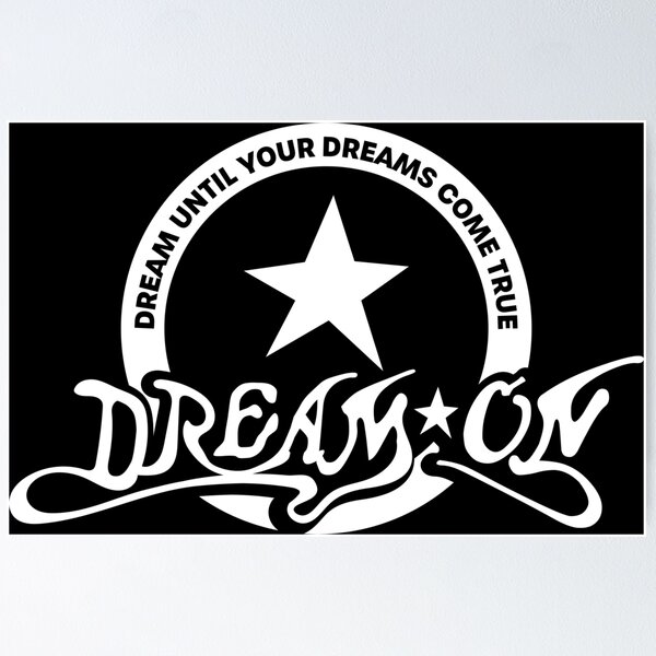 Dream until your dreams come true Wall Famous PVC ウォール