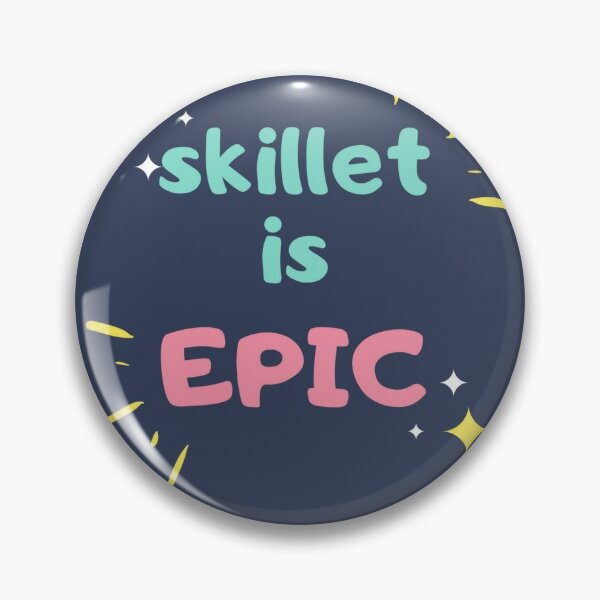 Skillet Pins And Buttons Redbubble - monster skillet code song for roblox
