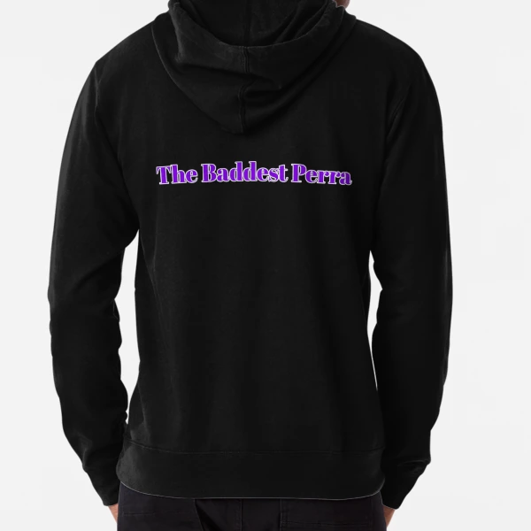 The baddest perra hoodie sale