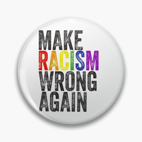 Item preview, Make Racism Wrong Again Black Lives Matter designed and sold by MagicBoutique.