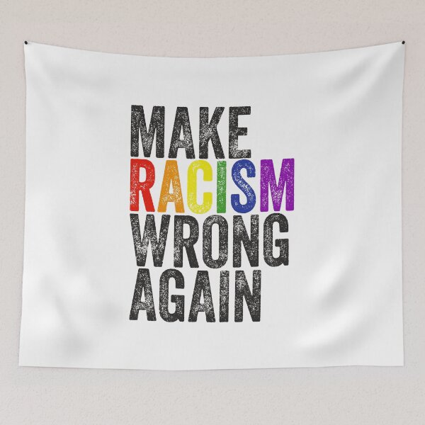 Item preview, Make Racism Wrong Again Black Lives Matter designed and sold by MagicBoutique.