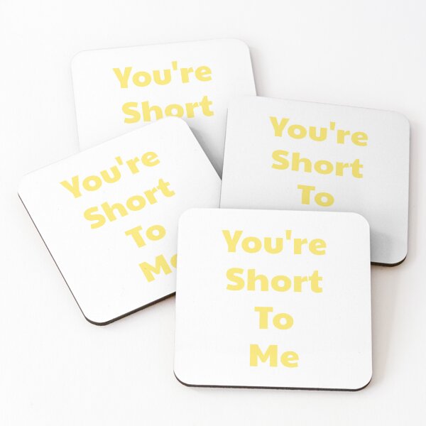 Item preview, You're Short To Me - No Neck Ed - 90 Day Fiance designed and sold by morganmaterni.