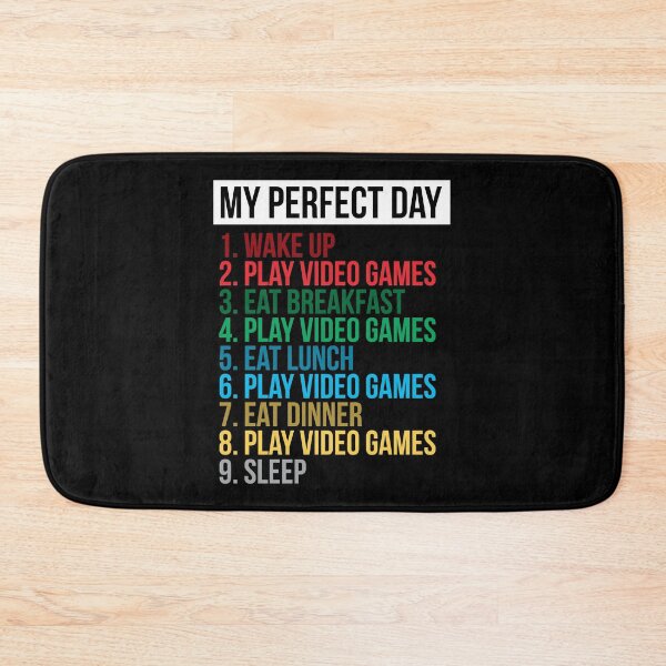 Item preview, My Perfect Day Video Games Funny Cool Gamer Gift designed and sold by MalikaBela.