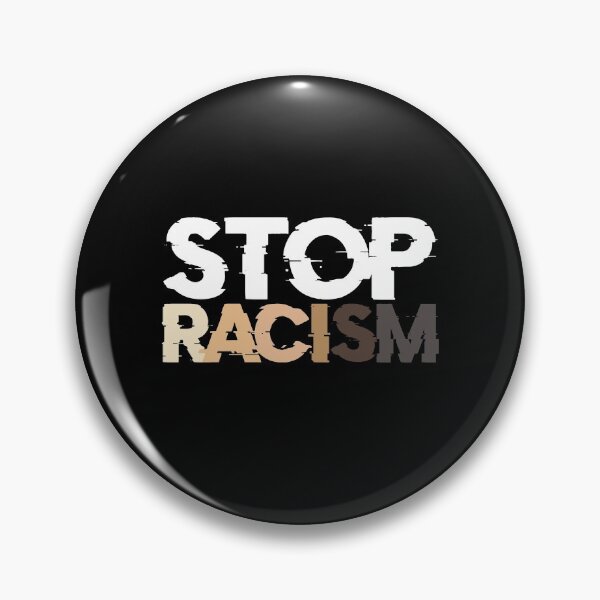 Item preview, stop racism designed and sold by NovaTees.