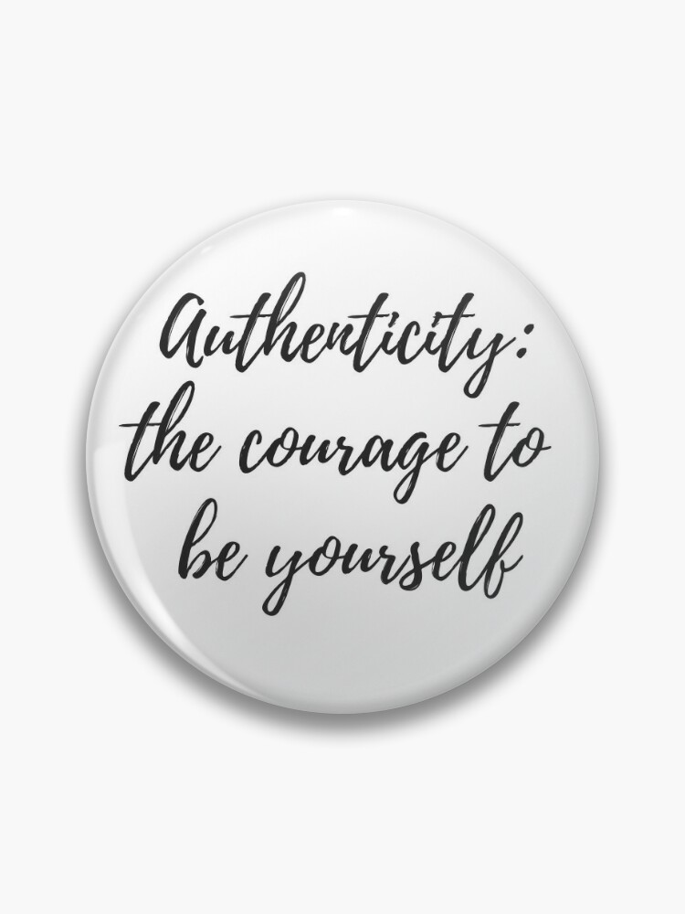 Be Yourself Badge 