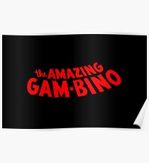The Amazing Gambino Poster