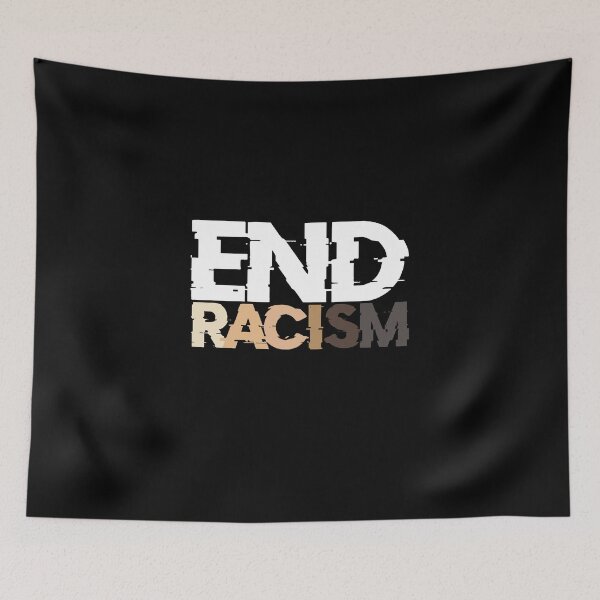 Item preview, End Racism designed and sold by NovaTees.