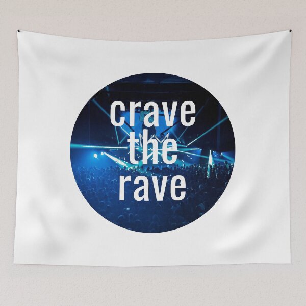 Item preview, Crave The Rave designed and sold by lockdownmind.