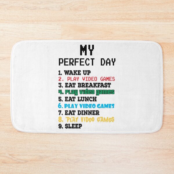 Item preview, My Perfect Day Video Games Funny Cool Gamer Gift designed and sold by MalikaBela.
