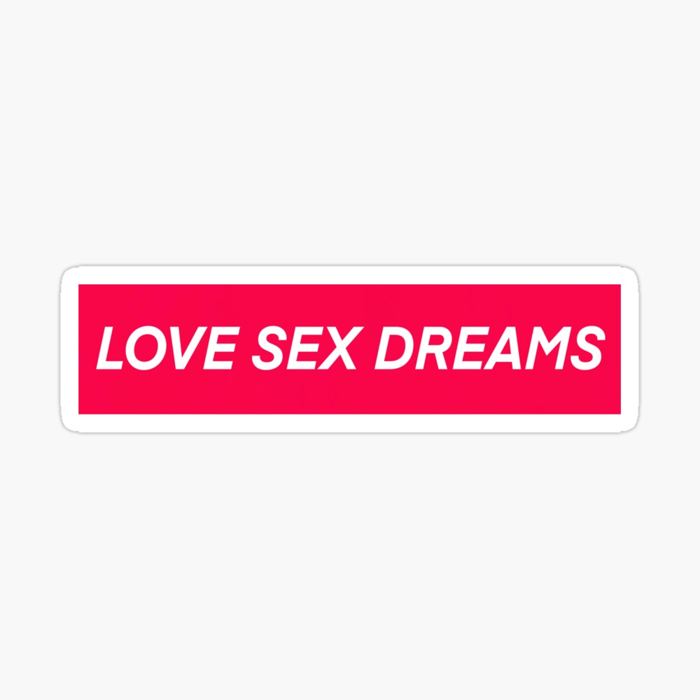 Love Sex Dreams