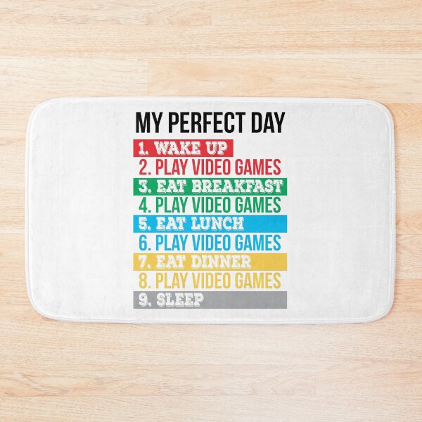 Item preview, My Perfect Day Video Games Funny Cool Gamer Gift designed and sold by MalikaBela.