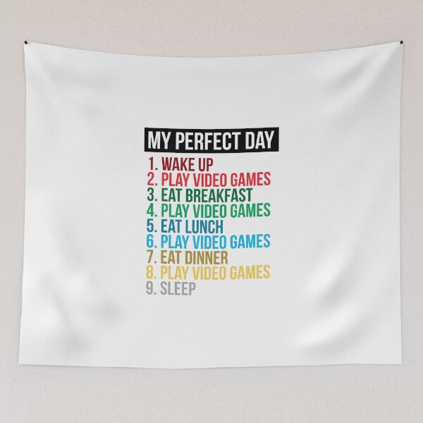 Item preview, My Perfect Day Video Games Funny Cool Gamer Gift designed and sold by MalikaBela.