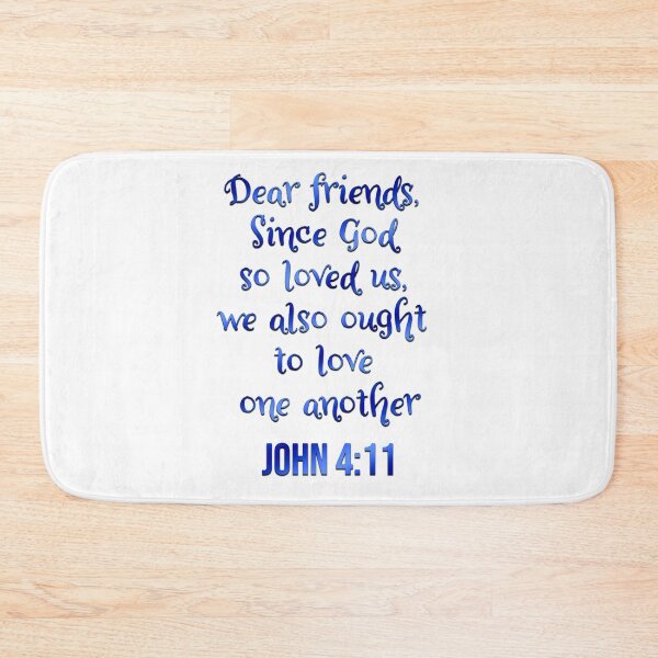 Item preview, John 4:11 | Bible Verse | Christian | We Also Ought To Love One Another designed and sold by christiangoods.