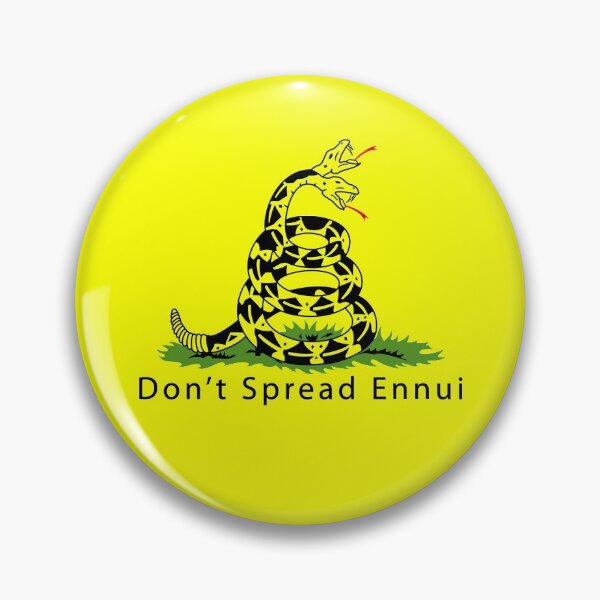 Item preview, Don't Spread Ennui designed and sold by Rouserabble.