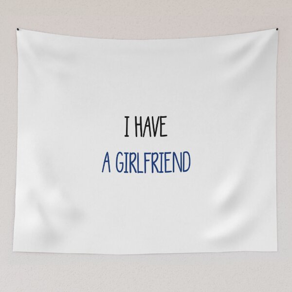 Item preview, I have a girlfriend designed and sold by Mr-tach.