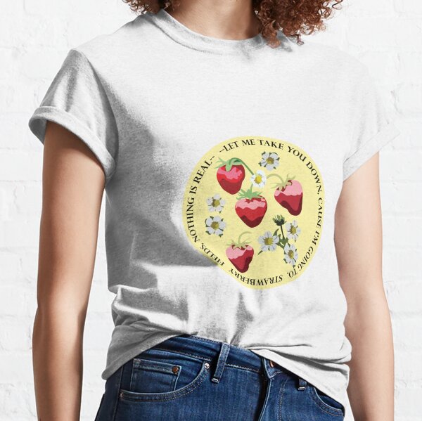 Strawberry Fields Forever Classic T-Shirt