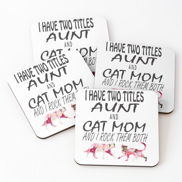 Item preview, I Have Two Titles Aunt And Cat Mom And I Rock Them Both Gifts designed and sold by alaechamlal.