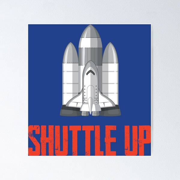 Item preview, Shuttle Up - Universe and Outer Space Design designed and sold by TrendsnHolidays.
