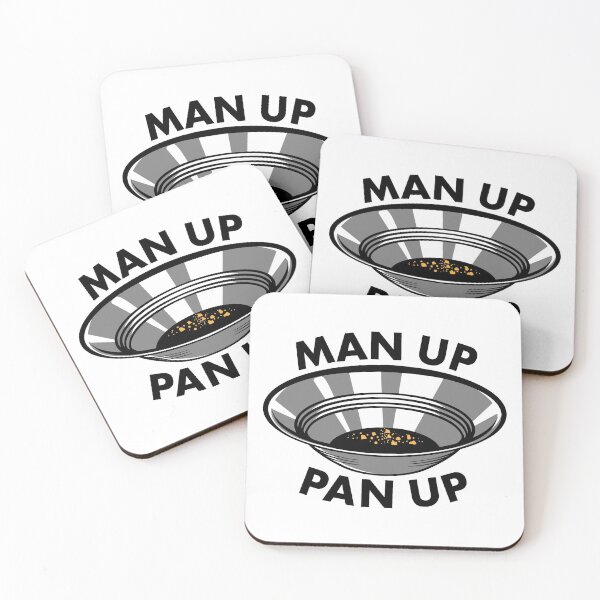 Item preview, Man Up Pan Up - Gold Panning designed and sold by HalpinDesign.