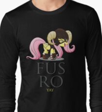FUS RO yay (My Little Pony: Friendship is Magic) Long Sleeve T-Shirt