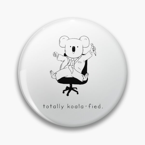 Item preview, Totally Koala-fied designed and sold by notbrandoon.