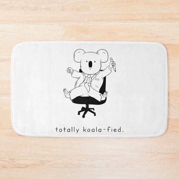 Item preview, Totally Koala-fied designed and sold by notbrandoon.