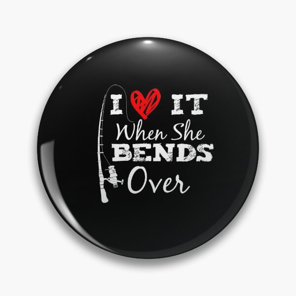 Item preview, I love It When She Bends Over, Fishing Graphic Tee, Fishing Shirt Fishermen Gift, Funny Shirt, Unisex T-Shirt designed and sold by ahmedelatitt.
