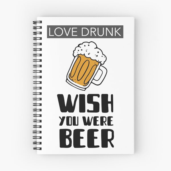 Item preview,  Funny Drinking Shirt. Love drunk , wish you were Beer Shirt. Funny T-Shirts. designed and sold by JobaBreezy.