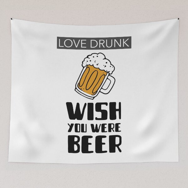 Item preview,  Funny Drinking Shirt. Love drunk , wish you were Beer Shirt. Funny T-Shirts. designed and sold by JobaBreezy.