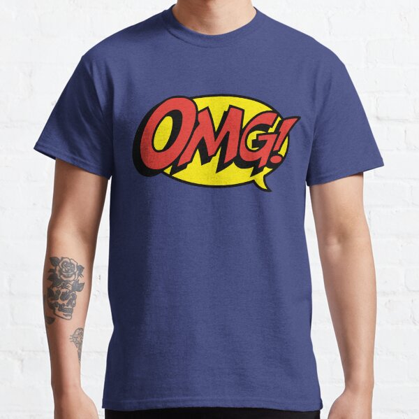 OMG Classic T-Shirt