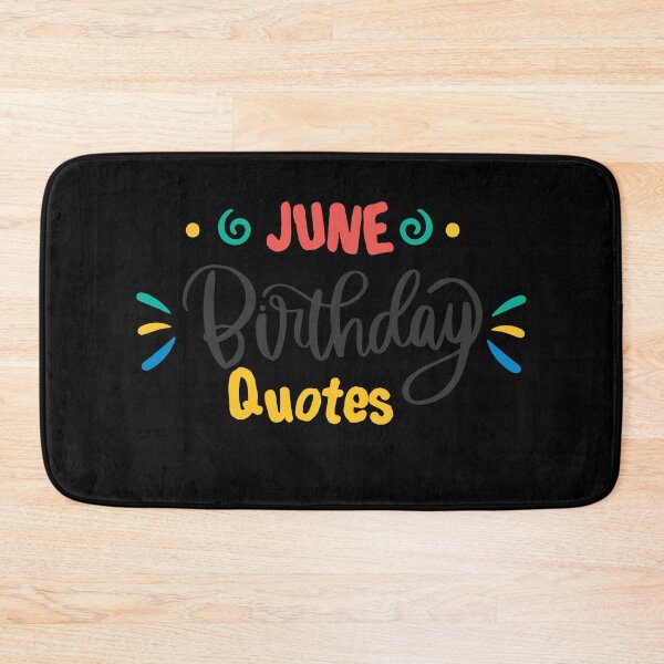 Item preview, June Birthday Quotes ,Happy Birthday to you ,happy birthday wishes designed and sold by lahcen0102.