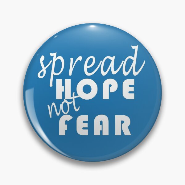 Item preview, spread hope not fear designed and sold by hobbystore0-0.