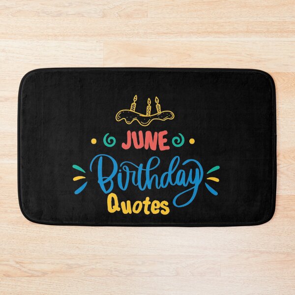 Item preview, June Birthday Quotes ,Happy Birthday to you ,happy birthday wishes designed and sold by lahcen0102.
