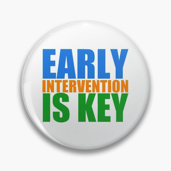 Item preview, Early Intervention is Key designed and sold by Epic Love Designs.