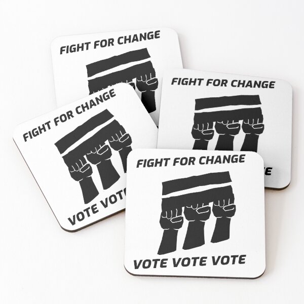 Item preview, Fight for change , Vote Vote  Vote  designed and sold by JobaBreezy.
