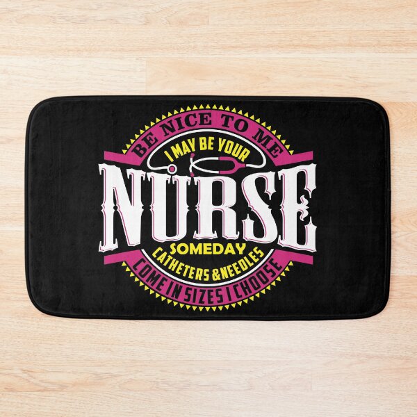 Item preview, Be Nice To Nurses designed and sold by dhajr.