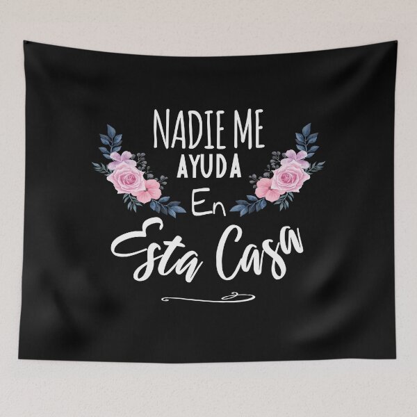 Item preview, Nadie Me Ayuda En Esta Casa - Regalo Latino Mamá Divertida designed and sold by majidkacm.