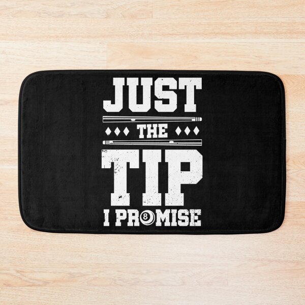 Item preview, Just The Tip I Promise Pool Player Billiards Gift designed and sold by haselshirt.