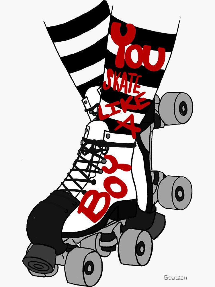 "Skate like a Girl" Sticker for Sale by Goatsan Redbubble