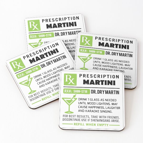 Item preview, Alcohol Prescriptions - Martinis designed and sold by tnewton69.
