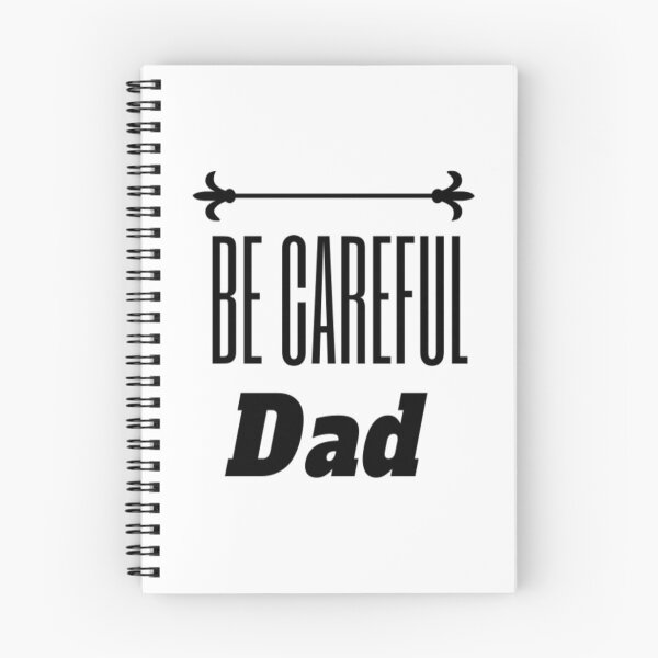 Item preview, Be careful, Dad tshirt designed and sold by zakbk.