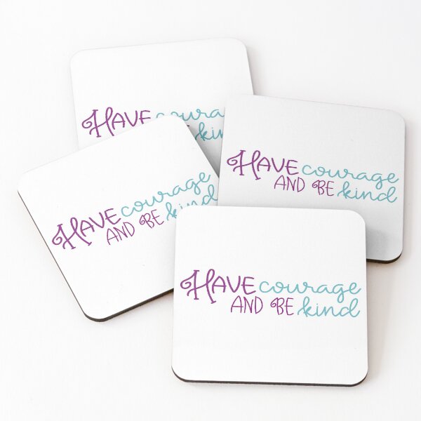 Item preview, Have Courage and Be Kind designed and sold by EmilyN99.