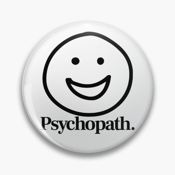 Item preview, Psychopath smiley designed and sold by AK-B.