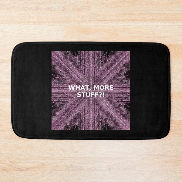Item preview, What, More Stuff?! designed and sold by MoMoJaJa.