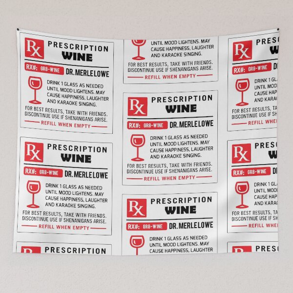 Item preview, Alcohol Prescriptions - Wine designed and sold by tnewton69.