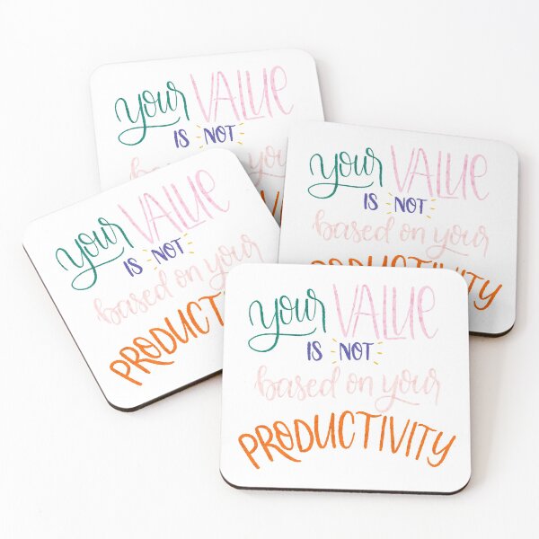 Item preview, Your value is not based on your productivity designed and sold by tessaperry.