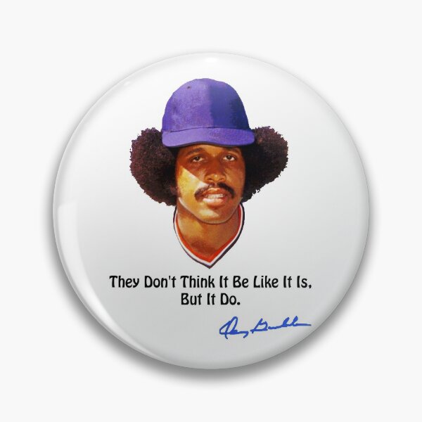 Item preview, They Don't Think It Be Like It Is, But It Do. designed and sold by iWumbo.