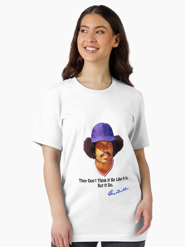 They Don't Think It Be Like It Is But It Do T-Shirt They Don't Think It Be Like It Is But It Do T-Shirt